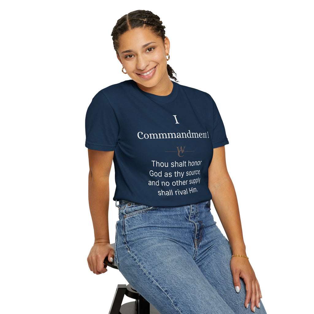 The Wealth Commandments™ Commandment I T-Shirt