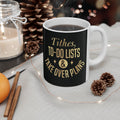 Tithes, To-Do Lists & Takeover Plans – (11oz, 15oz) Ceramic Mug
