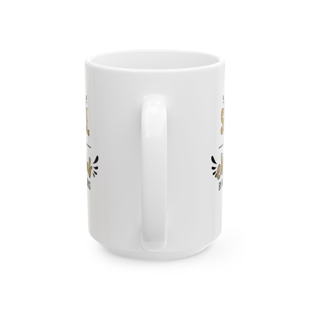 Thou Shall Manifest Millions by Faith & Works - Success Mug (11oz, 15oz)