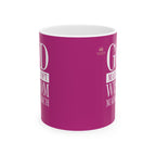 God Made Me Soft. Wisdom Made Me Rich – Pink Ceramic Mug (11oz & 15oz)
