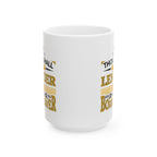 Thou Shall Be a Lender, Not a Borrower - Ceramic Mug (11oz, 15oz)