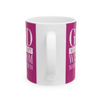 God Made Me Soft. Wisdom Made Me Rich – Pink Ceramic Mug (11oz & 15oz)