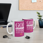 God Made Me Soft. Wisdom Made Me Rich – Pink Ceramic Mug (11oz & 15oz)