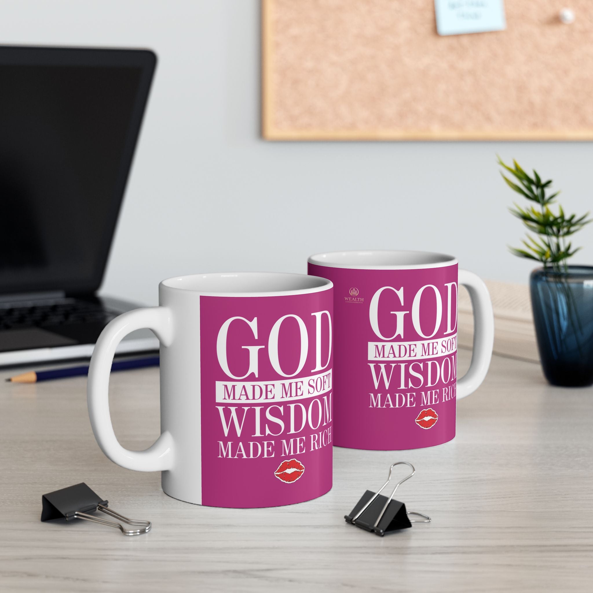 God Made Me Soft. Wisdom Made Me Rich – Pink Ceramic Mug (11oz & 15oz)