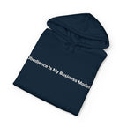 Obedience Is My Business Model.™ Hoodie