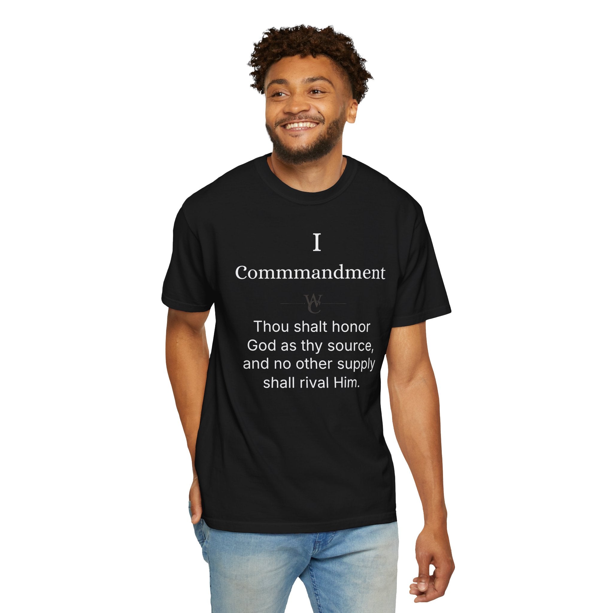 The Wealth Commandments™ Commandment I T-Shirt