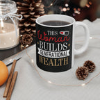 This Woman Builds Generational Wealth – Black & Gold Ceramic Mug (11oz & 15oz)