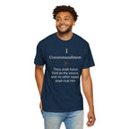 The Wealth Commandments™ Commandment I T-Shirt
