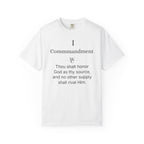 The Wealth Commandments™ Commandment I T-Shirt