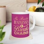 She Builds Businesses & Breaks Chains – Pink & Gold Ceramic Mug (11oz, 15oz)