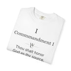 The Wealth Commandments™ Commandment I T-Shirt